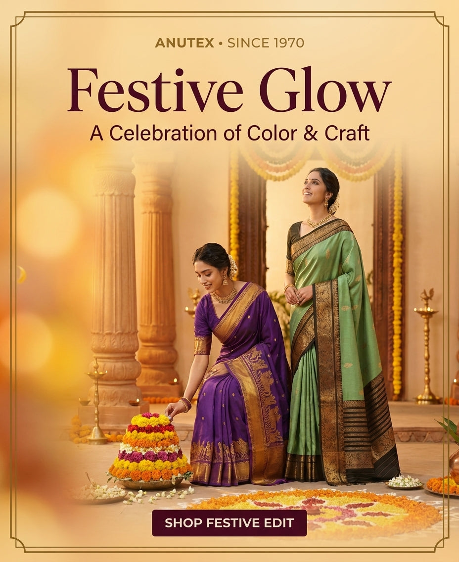 Festive Glow - Anutex festive saree collection for Diwali, Bathukamma and Indian celebrations
